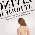 Nude Living At Home II : Ordinary Activities and Chores at Home that become a lot more fun when you do them in the nude. Getting Naked Book 7